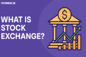 Read more about the article What is Stock Exchange?