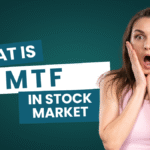 What Is MTF in Stock Market?